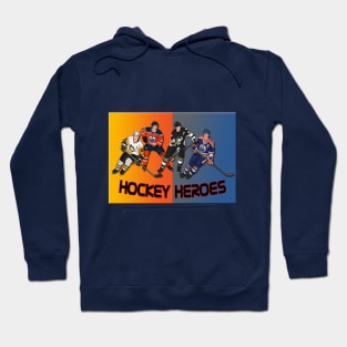 Hockey heroes Hoodie